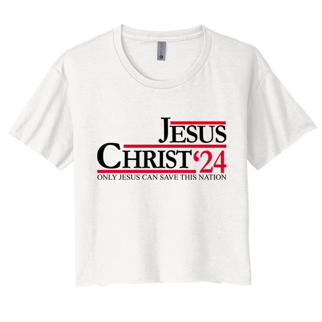 Jesus Christ 2024 Only Jesus Can Save This Nation Crop Top