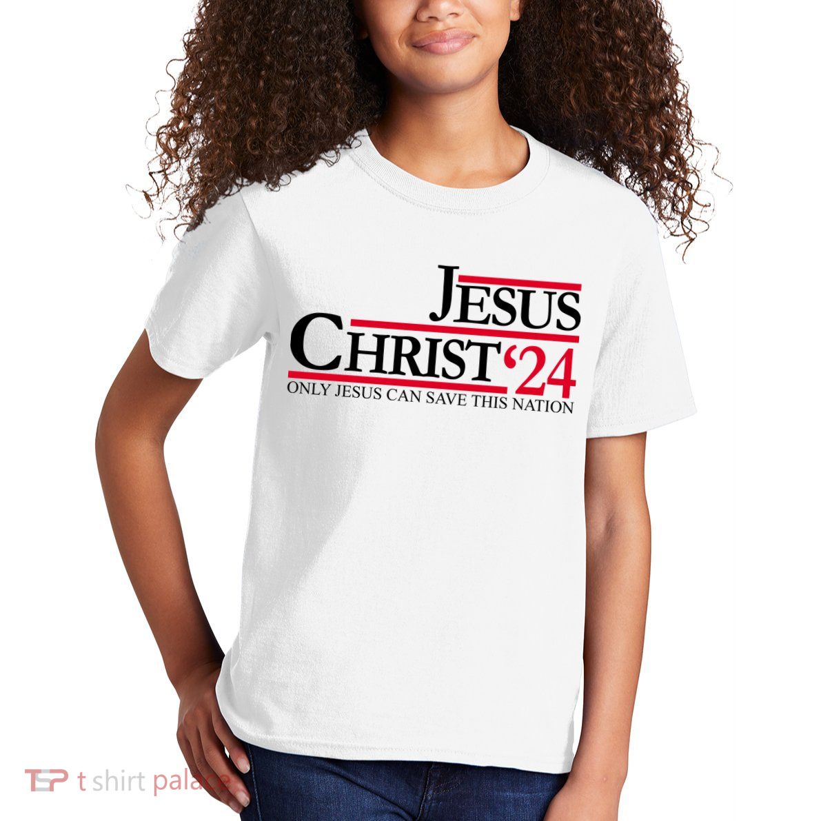 Jesus Christ 2024 Only Jesus Can Save This Nation Kids T-Shirt