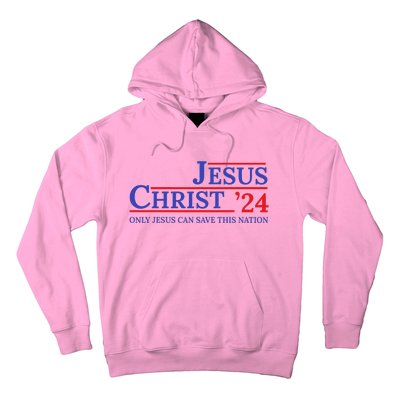 Jesus Christ 24 Only Jesus Can Save This Nation Hoodie