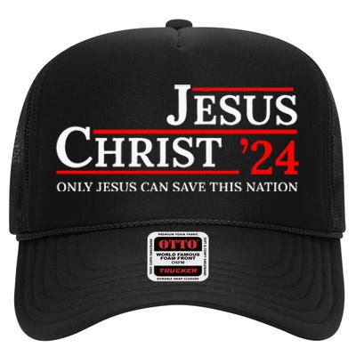 Jesus Christ 24 Only Jesus Can Save This Nation High Crown Mesh Back Trucker Hat