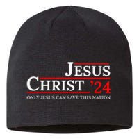 Jesus Christ 24 Only Jesus Can Save This Nation Sustainable Beanie