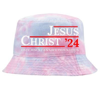 Jesus Christ 24 Only Jesus Can Save This Nation Tie-Dyed Bucket Hat