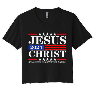 Jesus Christ 2024 Only Jesus Can Save This Nation Premium Crop Top