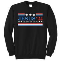 Jesus Christ 2024 President Usa Election Political Parody Tall Sweatshirt