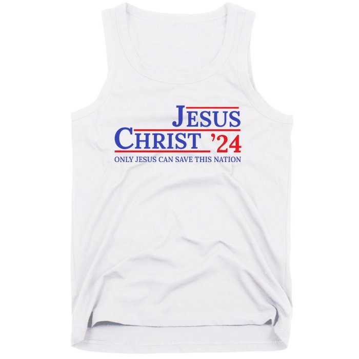 Jesus Christ 24 Only Jesus Can Save This Nation Tank Top