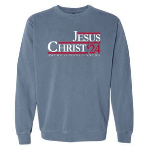 Jesus Christ 24 Only Jesus Can Save This Nation Garment-Dyed Sweatshirt