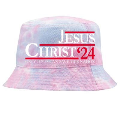 Jesus Christ 24 Only Jesus Can Save This Nation Tie-Dyed Bucket Hat