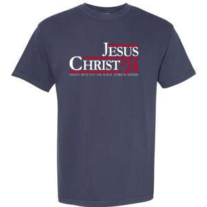 Jesus Christ 24 Only Jesus Can Save This Nation Garment-Dyed Heavyweight T-Shirt