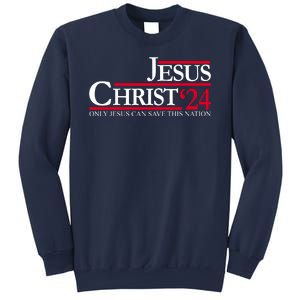 Jesus Christ 24 Only Jesus Can Save This Nation Sweatshirt