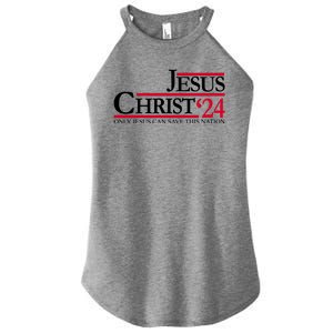 Jesus Christ 24 Only Jesus Can Save This Nation Women's Perfect Tri Rocker Tank