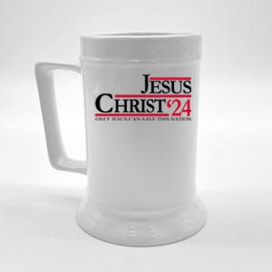 Jesus Christ 24 Only Jesus Can Save This Nation Beer Stein