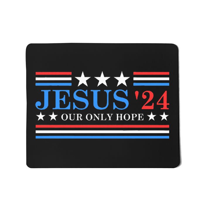 Jesus Christ 2024 President USA Election Political Parody Mousepad