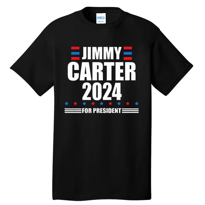 Jimmy Carter 2024 Carter 24 President Liberal Democrat Tall T-Shirt