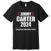 Jimmy Carter 2024 Carter 24 President Liberal Democrat Premium T-Shirt