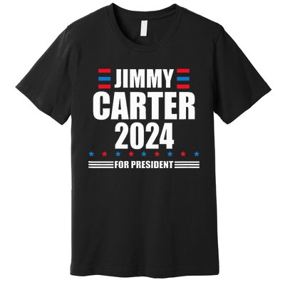 Jimmy Carter 2024 Carter 24 President Liberal Democrat Premium T-Shirt