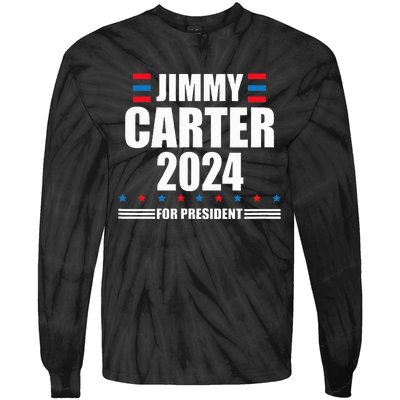 Jimmy Carter 2024 Carter 24 President Liberal Democrat Tie-Dye Long Sleeve Shirt