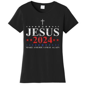 Jesus Christ 2024 Make America Pray Believe Again Christian Women's T-Shirt