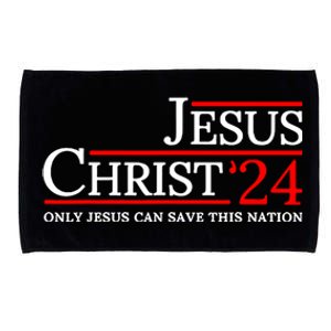 Jesus Christ 2024 Only Jesus Can Save This Nation Microfiber Hand Towel