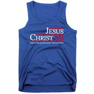 Jesus Christ 2024 Only Jesus Can Save This Nation Tank Top