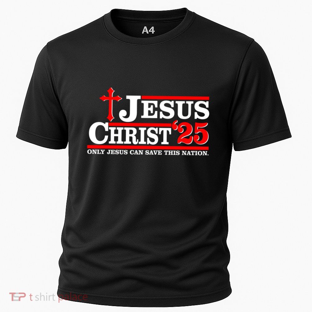 Jesus Christ 2025 Only Jesus Can Save This Nation Christian Catholic Cooling Performance Crew T-Shirt