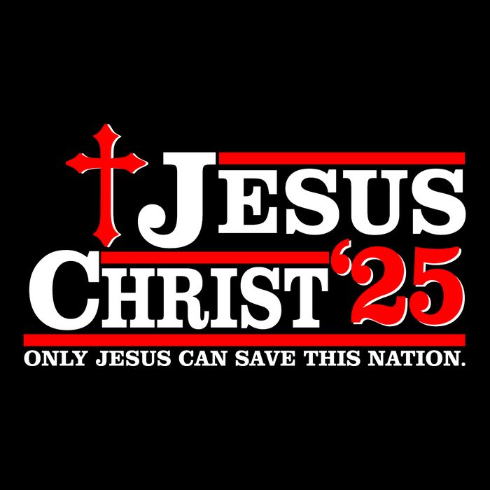 Jesus Christ 2025 Only Jesus Can Save This Nation Christian Catholic Baby Bodysuit