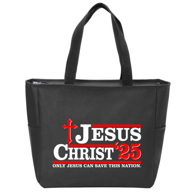 Jesus Christ 2025 Only Jesus Can Save This Nation Christian Catholic Zip Tote Bag