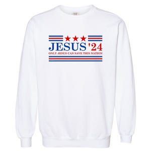 Jesus Christ 2024 President Usa Election Garment-Dyed Sweatshirt