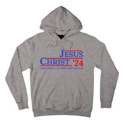 Jesus Christ 24 Only Jesus Can Save This Nation Tall Hoodie