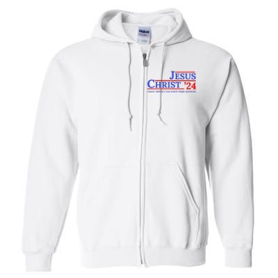 Jesus Christ 24 Only Jesus Can Save This Nation Full Zip Hoodie