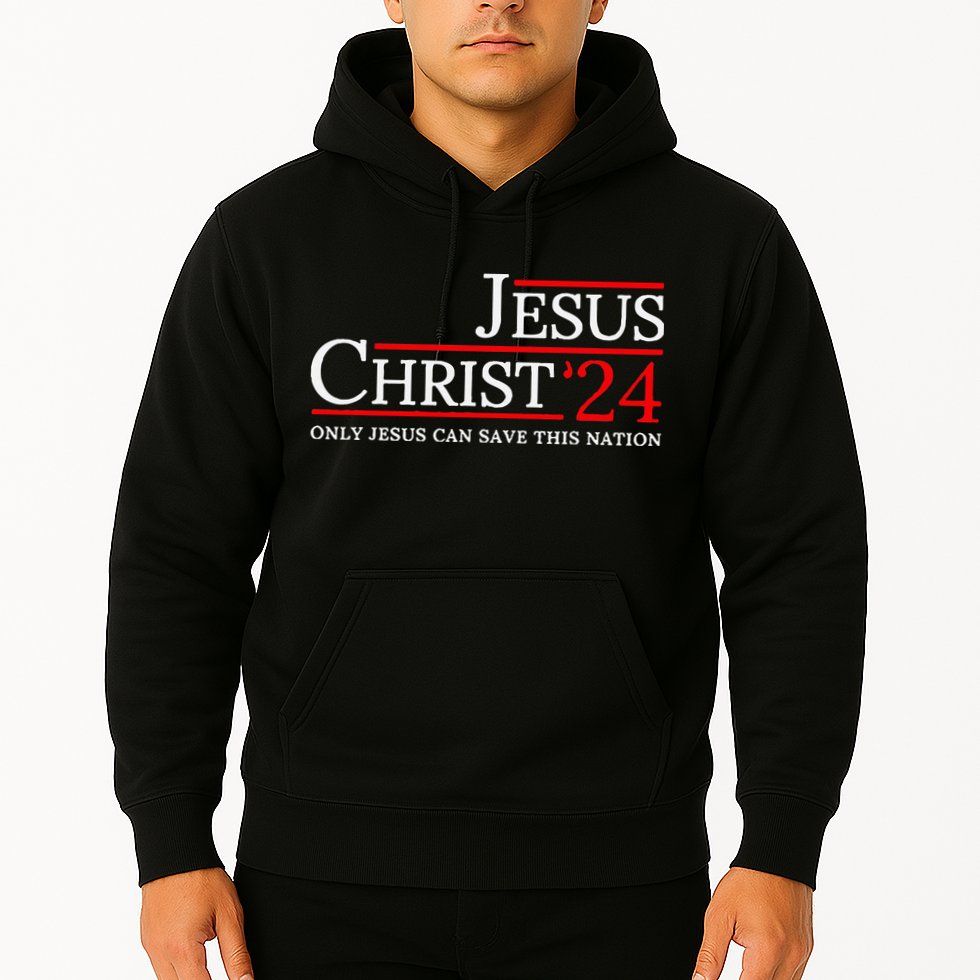 Jesus Christ 2024 Only Jesus Can Save This Nation Hoodie