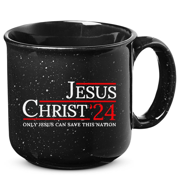 Jesus Christ 2024 Only Jesus Can Save This Nation 15oz Campfire Ceramic Mug