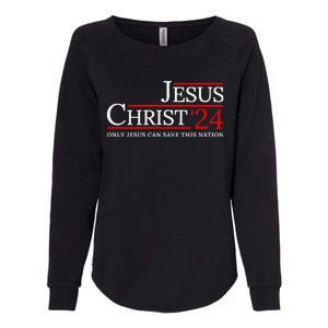 Jesus Christ 2024 Only Jesus Can Save This Nation Womens California Wash Sweatshirt