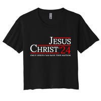 Jesus Christ 2024 Only Jesus Can Save This Nation Women's Crop Top Tee