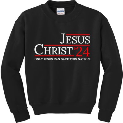 Jesus Christ 2024 Only Jesus Can Save This Nation Kids Sweatshirt