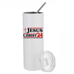 Jesus Christ 2024: The Ultimate Redeemer Only Jesus Can Save This Nation Stainless Steel Tumbler