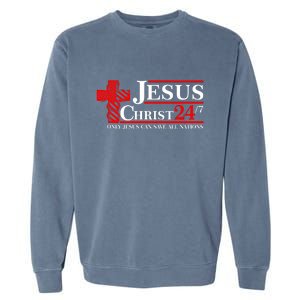 Jesus Christ 2024 24/7 Only Jesus Can Save All Nations Christian Catholic Cross Garment-Dyed Sweatshirt