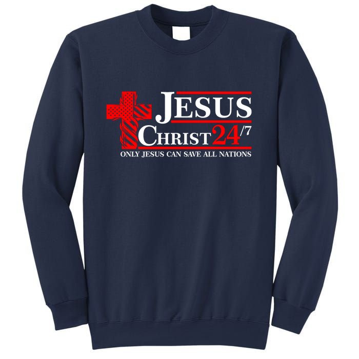 Jesus Christ 2024 24/7 Only Jesus Can Save All Nations Christian Catholic Cross Sweatshirt