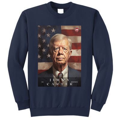 Jimmy Carter 39th President Of The United States Portrait Sweatshirt