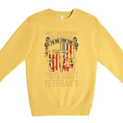 Jesus Christ And The American Veteran's Premium Crewneck Sweatshirt