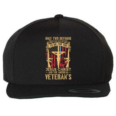 Jesus Christ And The American Veteran's Wool Snapback Cap