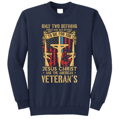 Jesus Christ And The American Veteran's Sweatshirt