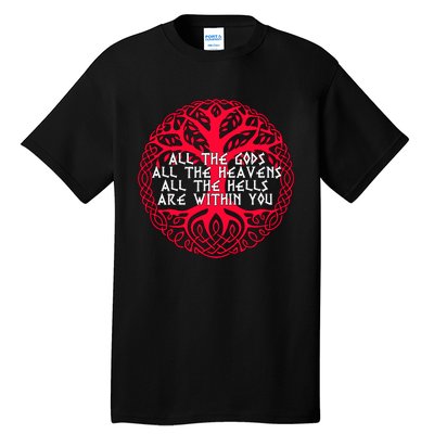 Joseph Campbell All The Gods All The Heavens All The Hells Are Within You Tall T-Shirt