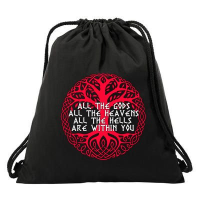 Joseph Campbell All The Gods All The Heavens All The Hells Are Within You Drawstring Bag