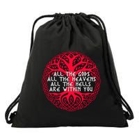 Joseph Campbell All The Gods All The Heavens All The Hells Are Within You Drawstring Bag