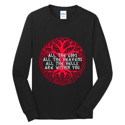 Joseph Campbell All The Gods All The Heavens All The Hells Are Within You Tall Long Sleeve T-Shirt