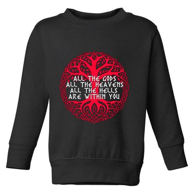 Joseph Campbell All The Gods All The Heavens All The Hells Are Within You Toddler Sweatshirt
