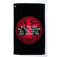 Joseph Campbell All The Gods All The Heavens All The Hells Are Within You Golf Towel