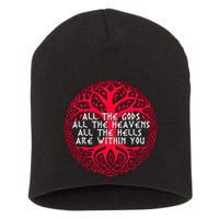 Joseph Campbell All The Gods All The Heavens All The Hells Are Within You Short Acrylic Beanie