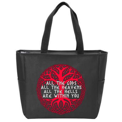 Joseph Campbell All The Gods All The Heavens All The Hells Are Within You Zip Tote Bag