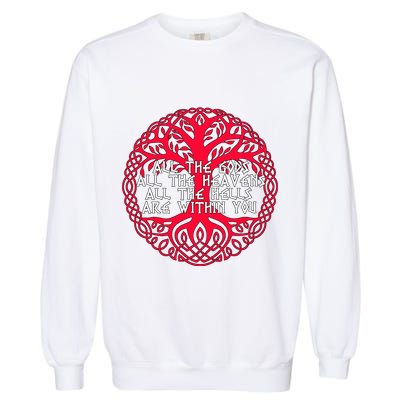 Joseph Campbell All The Gods All The Heavens All The Hells Are Within You Garment-Dyed Sweatshirt